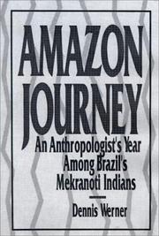 Amazon journey by Dennis Werner