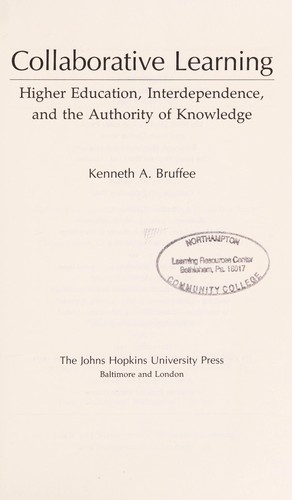 Collaborative learning by Kenneth A. Bruffee