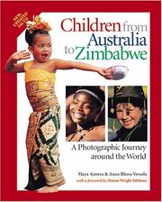 Cover of: Children from Australia to Zimbabwe: A Photographic Journey Around the World