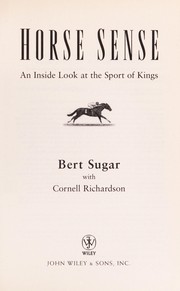 Cover of: Horse sense by Bert Randolph Sugar