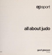 Cover of: All about Judo | G. R. Gleeson