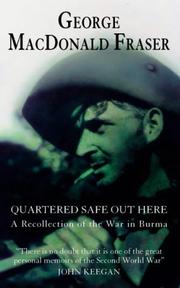 Cover of: Quartered Safe Out Here by George MacDonald Fraser, George MacDonald Fraser