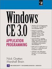 Cover of: Windows CE 3.0 Application Programming (With CD-ROM) by Nick Grattan, Marshall Brain, Nick Gratten, Nick Grattan, Marshall Brain, Nick Gratten