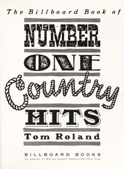 Cover of: The Billboard book of number one country hits by Tom Roland