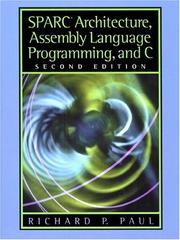 Cover of: SPARC Architecture, Assembly Language Programming, and C (2nd Edition)
