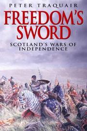 Cover of: Freedom's Sword by Peter Traquair