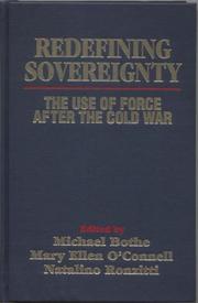 Cover of: Redefining Sovereignty: The Use Of Force After The Cold War