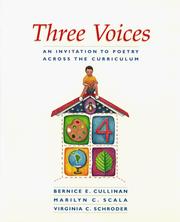 Cover of: Three voices: an invitation to poetry across the curriculum