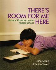 Cover of: There's Room for Me Here: Literacy Workshop in the Middle School