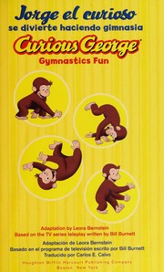 Cover of: Jorge el curioso se divierte haciendo gimnasia =: Curious George Gymnastics fun