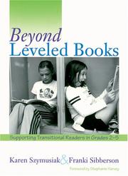 Cover of: Beyond Leveled Books by Karen Szymusiak, Franki Sibberson