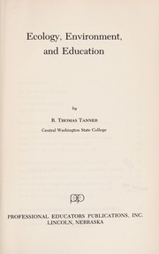Cover of: Ecology, environment, and education