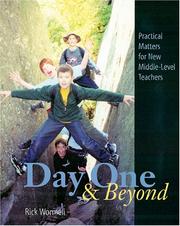 Cover of: Day One & Beyond: Practical Matters for New Middle-Level Teachers