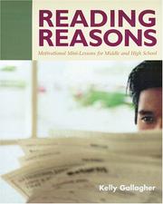 Cover of: Reading Reasons: Motivational Mini-Lessons for Middle and High School