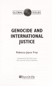 Cover of: Genocide and international justice by Rebecca Joyce Frey