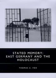 Cover of: Stated memory: East Germany and the Holocaust