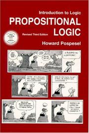 Cover of: Propositional Logic (Introduction to Logic) by Howard Pospesel, William G. Lycan, Howard Pospesel