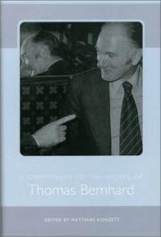 Cover of: A Companion to the Works of Thomas Bernhard (Studies in German Literature, Linguistics, and Culture) (Studies in German Literature Linguistics and Culture)