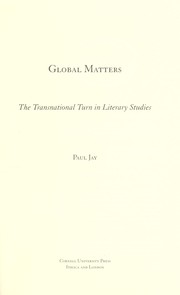 Cover of: Global matters: the transnational turn in literary studies
