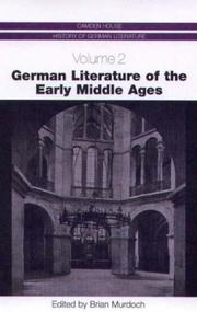 Cover of: German Literature of the Early Middle Ages (Camden House History of German Literature) by Brian Murdoch