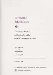 Cover of: Beyond the school doors: The literacy needs of job seekers served by the U.S. Department of Labor