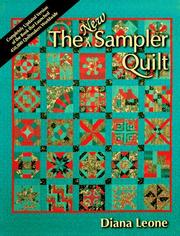 Cover of: The new sampler quilt by Diana Leone