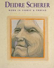 Cover of: Deidre Scherer: work in fabric & thread