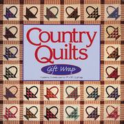 Cover of: Country Quilts Gift Wrap
