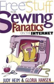 Cover of: Free stuff for sewing fanatics on the Internet
