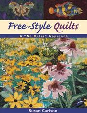 Cover of: Free-Style Quilts by Susan Carlson