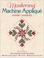 Cover of: Mastering Machine Applique