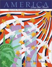 Cover of: America from the Heart: Quilters Remember September 11, 2001