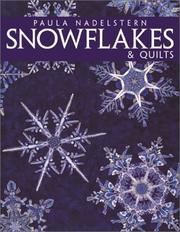 Cover of: Snowflakes & Quilts