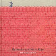 Cover of: Ratoncita y el Muro Rojo by 