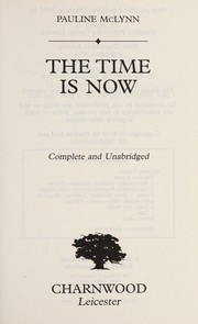Cover of: The time is now