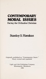 Cover of: Contemporary moral issues facing the orthodox Christian