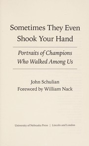 Cover of: Sometimes they even shook your hand | John Schulian