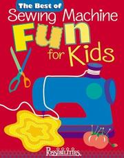 Cover of: The best of sewing machine fun for kids by Nancy J. Smith