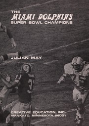 Cover of: The Miami Dolphins.