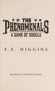 Cover of: A game of ghouls by F. E. Higgins