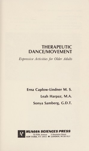 Therapeutic Dance Movement by Erna Caplow-Lindner