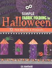 Cover of: Simple Fabric Folding for Halloween by Liz Aneloski