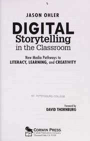 Book cover: Digital storytelling in the classroom | Jason Ohler