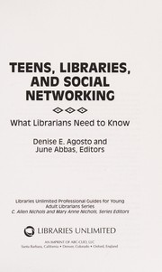 Cover of: Teens, libraries, and social networking | Denise E. Agosto