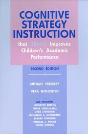 Cover of: Cognitive strategy instruction that really improves children's academic performance by Michael Pressley
