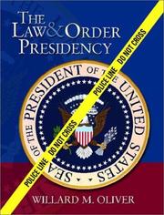 Cover of: The Law & Order Presidency
