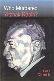 Cover of: Who Murdered Yitzhak Rabin? 2nd Ed.