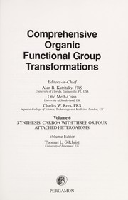 Comprehensive organic functional group transformations by Alan R. Katritzky, Otto Meth-Cohn