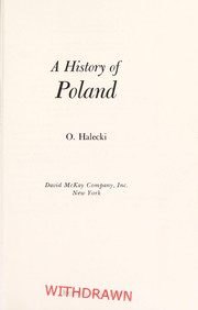 Cover of: A history of Poland by Halecki, Oskar