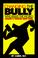 Cover of: Changing the Bully Who Rules the World